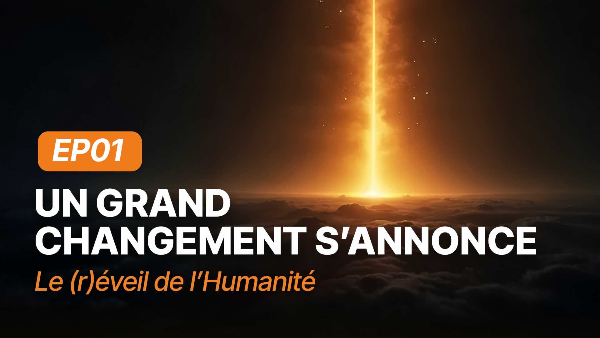 Un grand changement s&rsquo;annonce